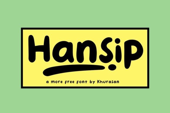 Hansip: A Modern Script Handwritten Font for Brand Personality