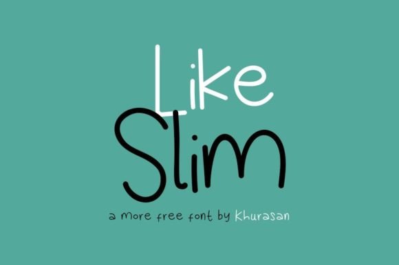 Like Slim Font: A Modern Script Handwritten Typeface for Campaign Design