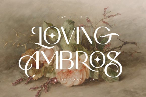 Loving Ambros: A Luxurious Serif Font for Headlines & Branding