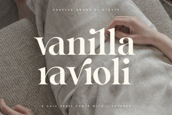 Vanilla Ravioli: A Serif Font for Elegant, Feminine Typography